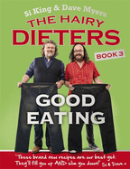 The Hairy Dieters: Good Eating: Healthy recipes to fill you up and slim you down