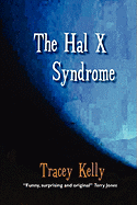 The Hal X Syndrome