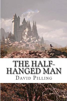The Half-Hanged Man - Pilling, David