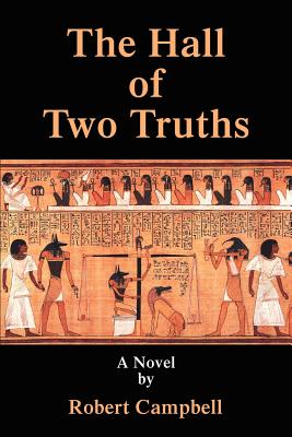 The Hall of Two Truths - Campbell, Robert C