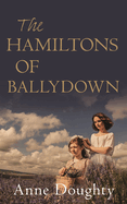 The Hamiltons of Ballydown