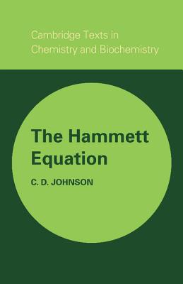 The Hammett Equation - Johnson, C. D.