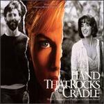 The Hand That Rocks the Cradle