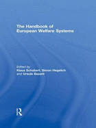 The Handbook of European Welfare Systems - Blum, Sonja (Editor), and Kuhlmann, Johanna (Editor), and Schubert, Klaus (Editor)