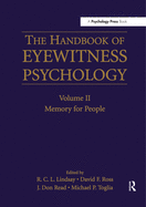 The Handbook of Eyewitness Psychology: Volume II: Memory for People