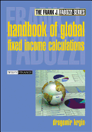 The Handbook of Global Fixed Income Calculations