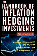 The Handbook of Inflation Hedging Investments