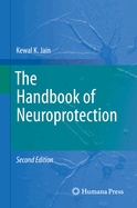 The Handbook of Neuroprotection