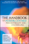 The Handbook of Person-Centred Psychotherapy and Counselling