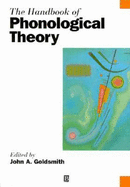 The Handbook of Phonological Theory