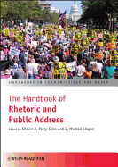The Handbook of Rhetoric and Public Address