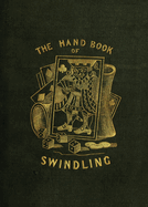 The Handbook of Swindling