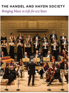 The Handel and Haydn Society: Bringing Music to Life for 200 Years