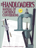 The Handloader's Manual of Cartridge Conversion