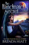 The Handmaid's Secret: A Starstruck Novel