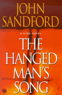 The Hanged Man's Song - Sandford, John