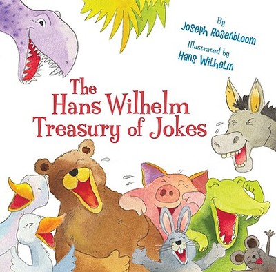 The Hans Wilhelm Treasury of Jokes - Rosenbloom, Joseph