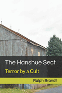 The Hanshue Sect: Terror by a Cult