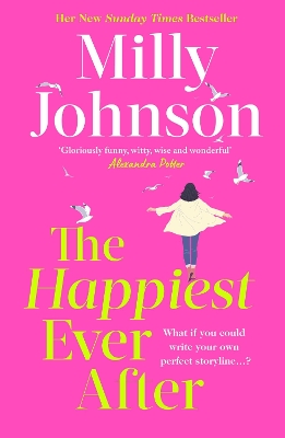 The Happiest Ever After: THE TOP 10 SUNDAY TIMES BESTSELLER - Johnson, Milly