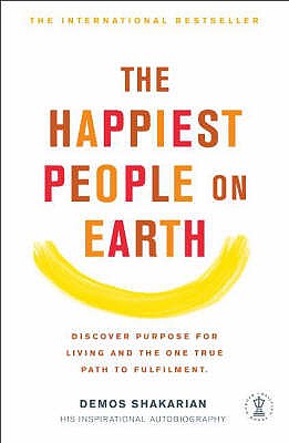 The Happiest People On Earth - Sherill, Elizabeth, and Shakarian, Demos, and Sherrill, John