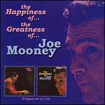 The Happiness of Joe Mooney/The Greatness of Joe Mooney