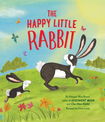 The Happy Little Rabbit - Wise Brown, Margaret