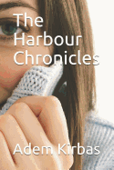 The Harbour Chronicles