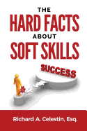 The Hard Facts about Soft Skills