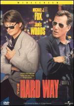 The Hard Way - John Badham