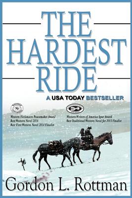 The Hardest Ride - Rottman, Gordon L
