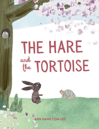 The Hare and The Tortoise: An Aesop Fable for kids