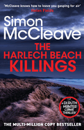 The Harlech Beach Killings: The unmissable Welsh crime thriller from the multi-million copy bestselling series