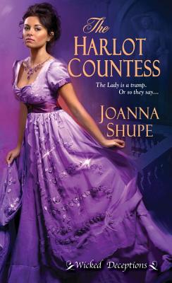 The Harlot Countess - Shupe, Joanna