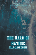 The Harm of Nature