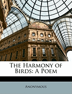 The Harmony of Birds: A Poem