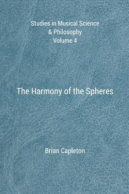 The Harmony of the Spheres - Capleton, Brian