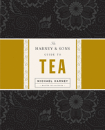 The Harney & Sons Guide to Tea