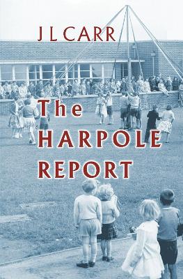 The Harpole Report - Carr, J L