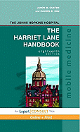 The Harriet Lane Handbook: A Manual for Pediatric House Officers