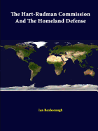The Hart-Rudman Commission and the Homeland Defense