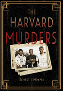 The Harvard Murders