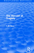 The Harvest of Tragedy (Routledge Revivals)