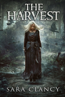 The Harvest: Scary Supernatural Horror with Monsters - Street, Scare, and St John-Shin, Kathryn (Editor), and Clancy, Sara