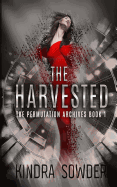 The Harvested