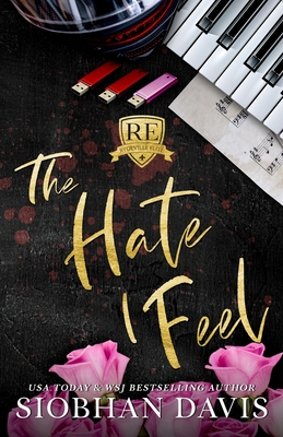 The Hate I Feel: Alternate Cover - Davis, Siobhan