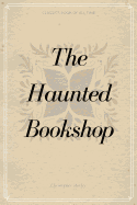 The Haunted Bookshop