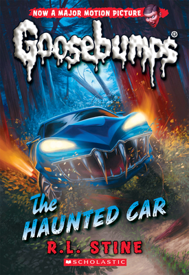 The Haunted Car (Classic Goosebumps #30): Volume 30 - Stine, R L