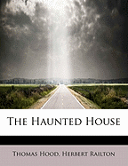 The Haunted House...