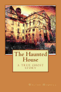 The Haunted House