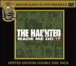 The Haunted Made Me Do It [Bonus DVD] [Bonus Tracks]